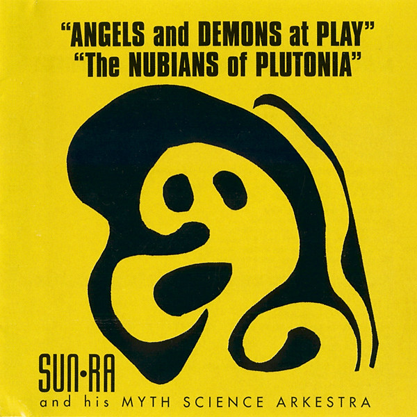 Angels and Demons at Play / Nubians of Plutonia