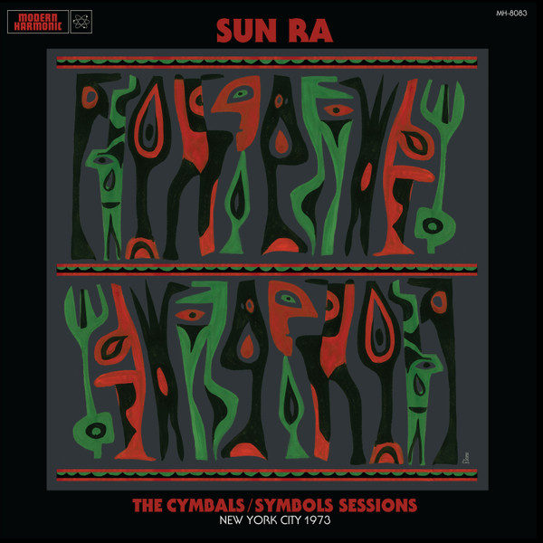 The Cymbals/Symbols Sessions (New York, 1973)